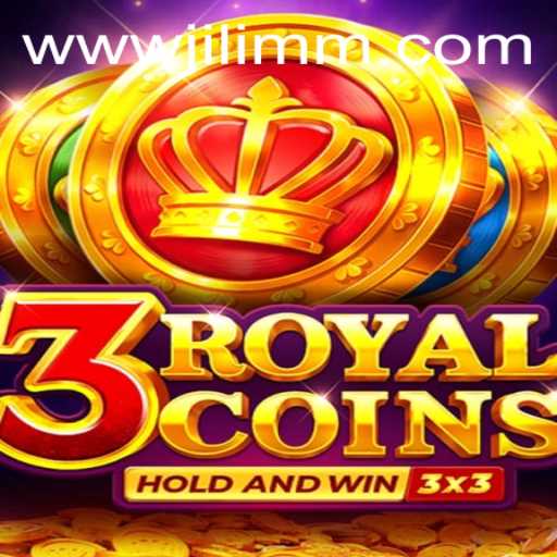 Discover the Thrills of 3royalcoins: A Modern Gaming Adventure by JiLiMM.COM