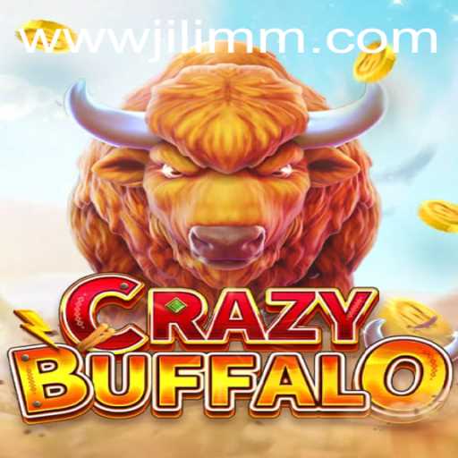 Discover the Exciting World of CRAZYBUFFALO on JiLiMM.COM