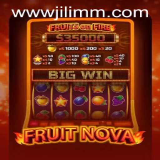 Exploring the World of FruitNova: A New Era in Mobile Gaming