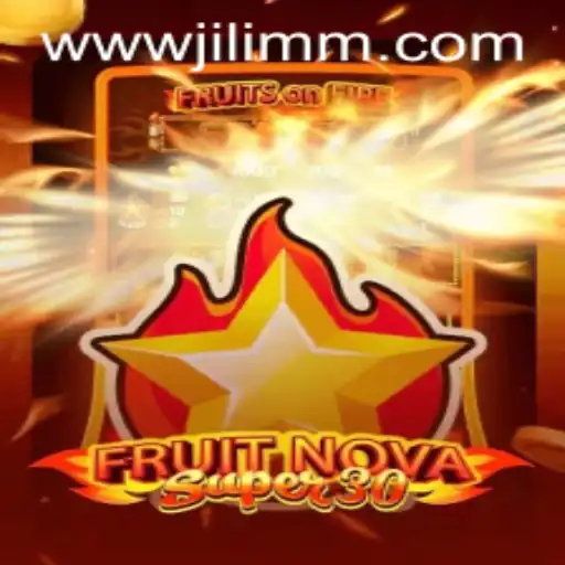 Unveiling the Thrills of FruitrNovaSupe30: A Deep Dive Into the World of JiLiMM.COM
